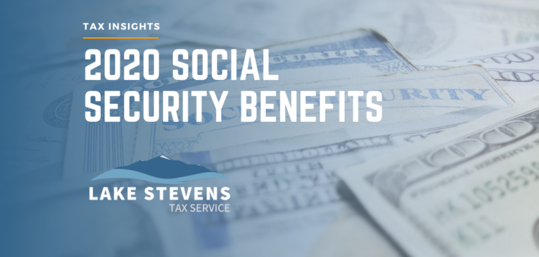2020 Social Security Benefits | Lake Stevens Tax Service